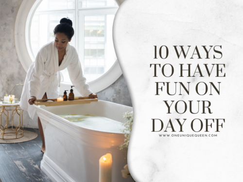 10 Ways to Have Fun on Your Day Off